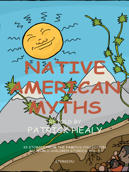 Title details for Native American Myths by Patrick Healy - Available